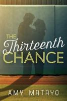 The Thirteenth Chance 1503935779 Book Cover