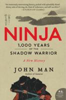 Ninja by Man, John ( Author ) ON Jul-19-2012, Hardback 0062202650 Book Cover