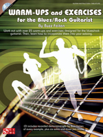 Warm Ups And Exercises For The Blues/Rock Guitarist 1603781781 Book Cover