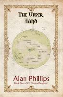 The Upper Hand : Book Two Fo #11 'Steppe Daughter' 1734242949 Book Cover