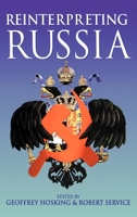 Reinterpreting Russia 0340731354 Book Cover