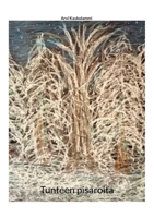 Tunteen pisaroita 952804946X Book Cover