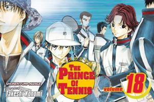 The Prince of Tennis, Volume 18: Ace in the Hole 1421510944 Book Cover