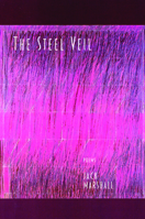The Steel Veil 1566892201 Book Cover