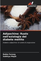 Adipochine: Ruolo nell'eziologia del diabete mellito (Italian Edition) 6203311901 Book Cover