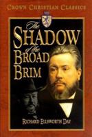 The Shadow of the Broad Brim (Crown Christian Classics) 1589811143 Book Cover