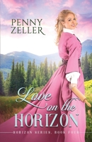 Love on the Horizon 1957847522 Book Cover