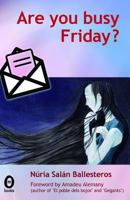 Are you busy Friday? 8494144707 Book Cover