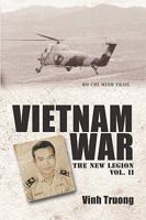 Vietnam War: The New Legion Vol. 2 1426927444 Book Cover