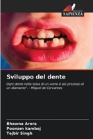 Sviluppo del dente 6204123351 Book Cover