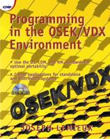 Programming in the Osek/VDX Environment Programming in the Osek/VDX Environment [With CDROM] 1578200814 Book Cover