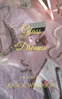 Glass Dreams B0CKHQBTB6 Book Cover