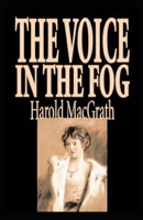 The Voice in the Fog 1974513521 Book Cover