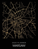 2020 Planner Warsaw: Weekly - Dated With To Do Notes And Inspirational Quotes - Warsaw - Poland 1707576793 Book Cover