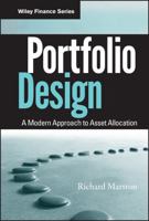 Portfolio Design: A Modern Approach to Asset Allocation 047093123X Book Cover