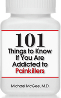 101 Things to Know if You Are Addicted to Painkillers 1943886946 Book Cover