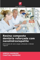 Resina composta dentária reforçada com nanohidroxiapatite (Portuguese Edition) 620970347X Book Cover