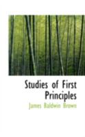 Studies of First Principles 0469277211 Book Cover