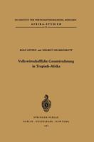Volkswirtschaftliche Gesamtrechnung in Tropisch-Afrika 3540032479 Book Cover