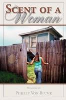 Scent of a Woman 159824356X Book Cover