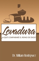La Levadura B0BK54W431 Book Cover