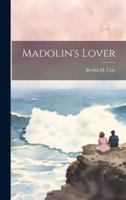 Madolin's Lover 1021836680 Book Cover