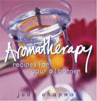 Aromatherapy: Recipes for Your Oil Burner 0732259142 Book Cover