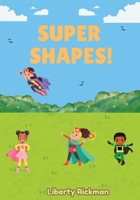 Super Shapes B0FST6R3K2 Book Cover