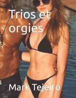 Trios et orgies (French Edition) B0CP1J963V Book Cover