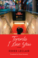 Toronto, I Love You 1774150662 Book Cover