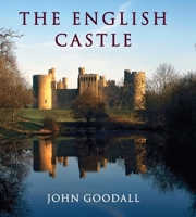 The English Castle 0300110588 Book Cover