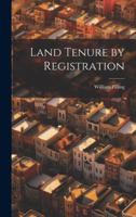 Land Tenure by Registration 1240071051 Book Cover