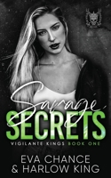 Savage Secrets 1990338631 Book Cover