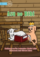 The Dog And The Goat - Aso No Bibi 1922647365 Book Cover