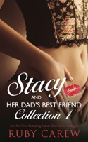 Stacy and Her Dad's Best Friend, Collection 1 1981441999 Book Cover