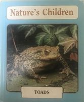 Toads (Nature's Children. Set 7) 0717255492 Book Cover