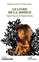 Le livre de la jungle (Lucernaire) 2343249458 Book Cover