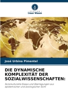 Die Dynamische Komplexität Der Sozialwissenschaften (German Edition) 6209860702 Book Cover