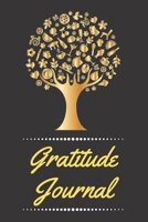 Gratitude Journal: Cultivating An Attitude Of Gratitude, Good Days, Everyday Gratitude, Happy Life, Gratitude Journal. B08929ZCX9 Book Cover