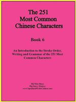 The First 251 Most Common Chinese Characters 0981057640 Book Cover