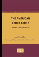 The American Short Story (American Writers, #14) 0816602522 Book Cover
