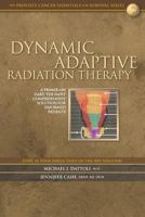 Dynamic Adaptive Radiotherapy for Prostate Cancer: A Primer on DART, the Most Effective State-of-the-Art Treatment Solution for Select Patients 1491015063 Book Cover