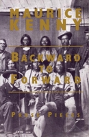 Backward to Forward: Prose Pieces 1877727695 Book Cover