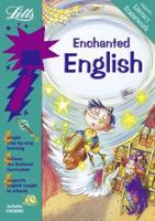 Enchanted English Age 8-9 (Letts Magical Topics): Key Stage 2, Age 8-9 1843151200 Book Cover