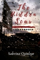 The Hidden Scar: Tokophobia B08GV9NC8K Book Cover