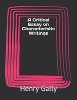 A Critical Essay on Characteristic Writings B08HTG65WK Book Cover