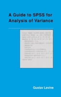 A Guide to SPSS for Analysis of Variance 0805809414 Book Cover