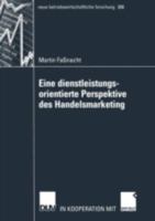 Eine Dienstleistungsorientierte Perspektive Des Handelsmarketing 3824491095 Book Cover