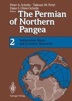 The Permian of Northern Pangea: Volume 1: Paleogeography, Paleoclimates, Stratigraphy 3540573526 Book Cover