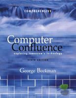 COMPUTER CONFLUENCE EXPLORING TOMORROW'S TECHNOLOGY 0131435671 Book Cover